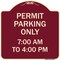 Signmission Permit Parking 7-00 Am to 4-00 Pm Heavy-Gauge Aluminum Architectural Sign, 18" x 18", BU-1818-23325 A-DES-BU-1818-23325 - alternate 1